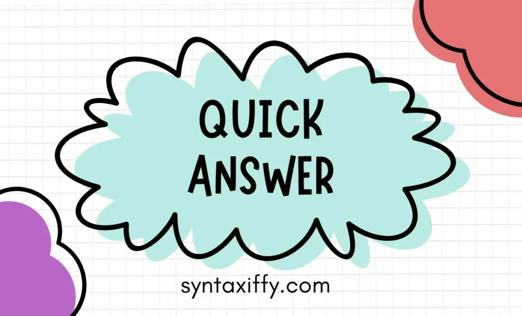 Quick Answer