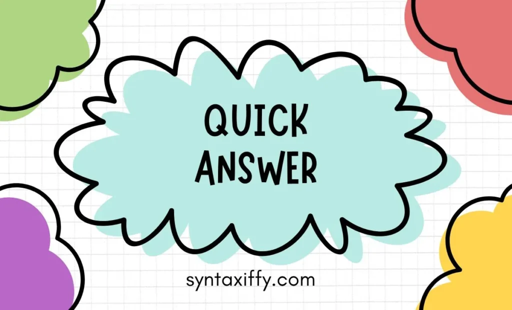 Quick Answer