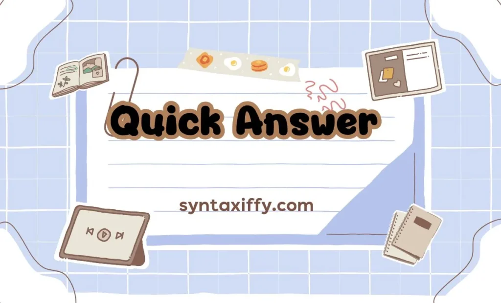 Quick Answer