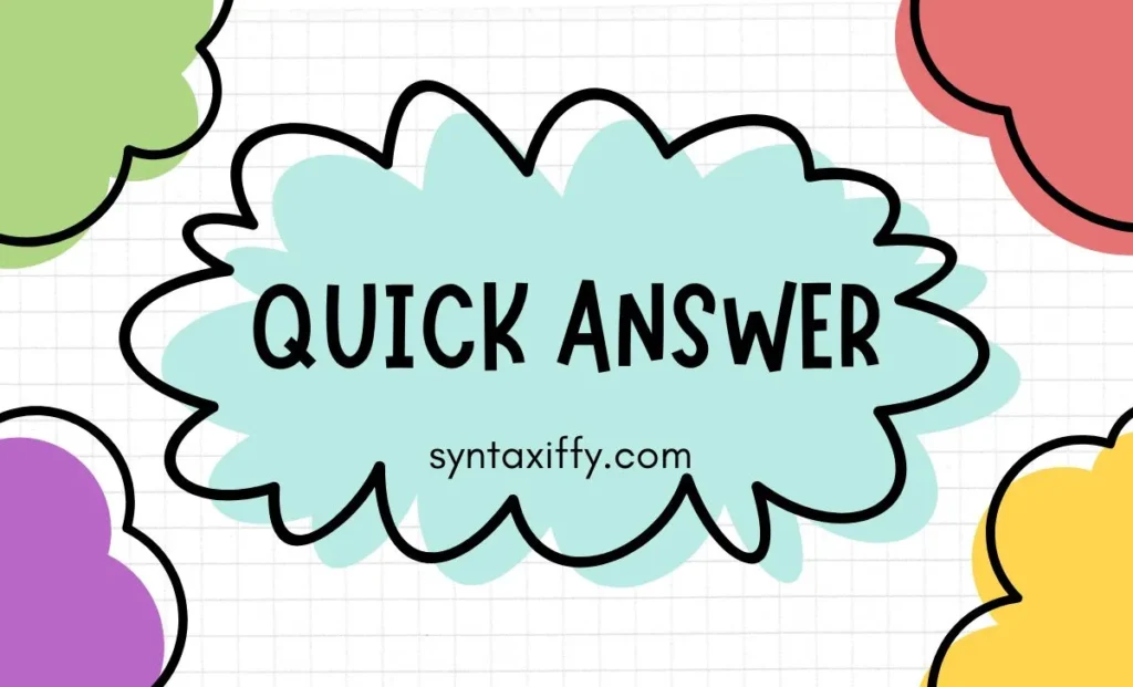Quick Answer
