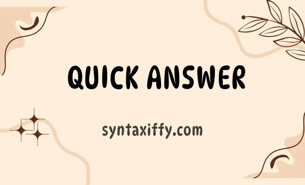 Quick Answer