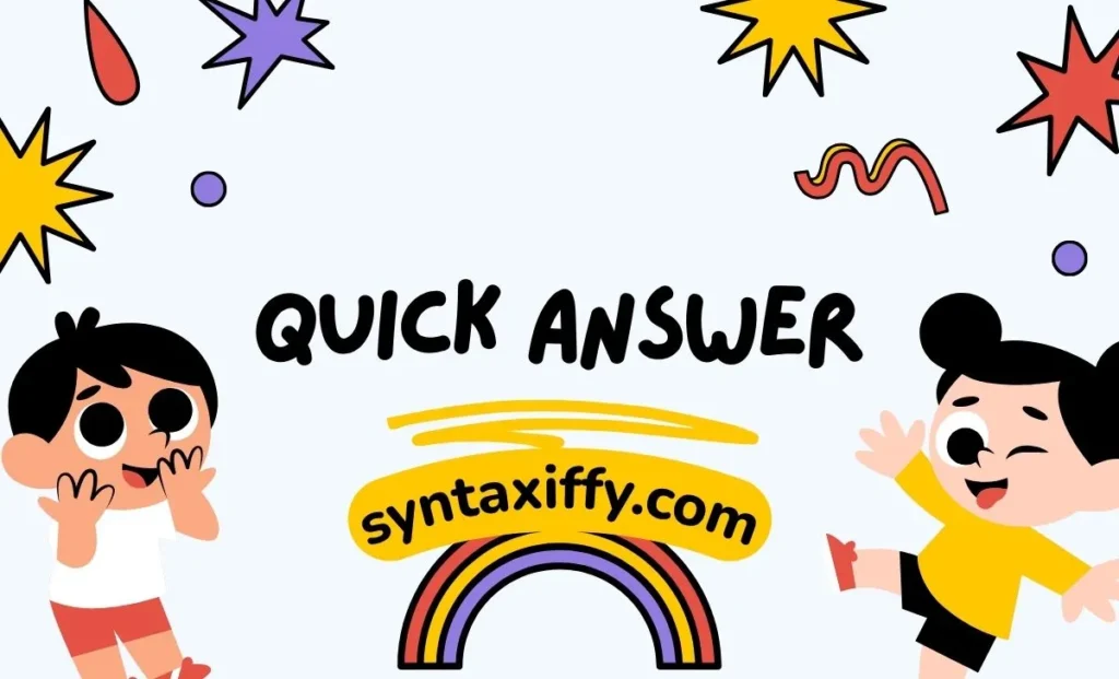 Quick Answer