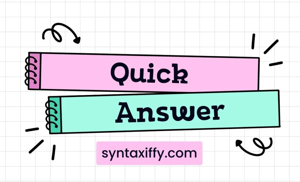 Quick Answer