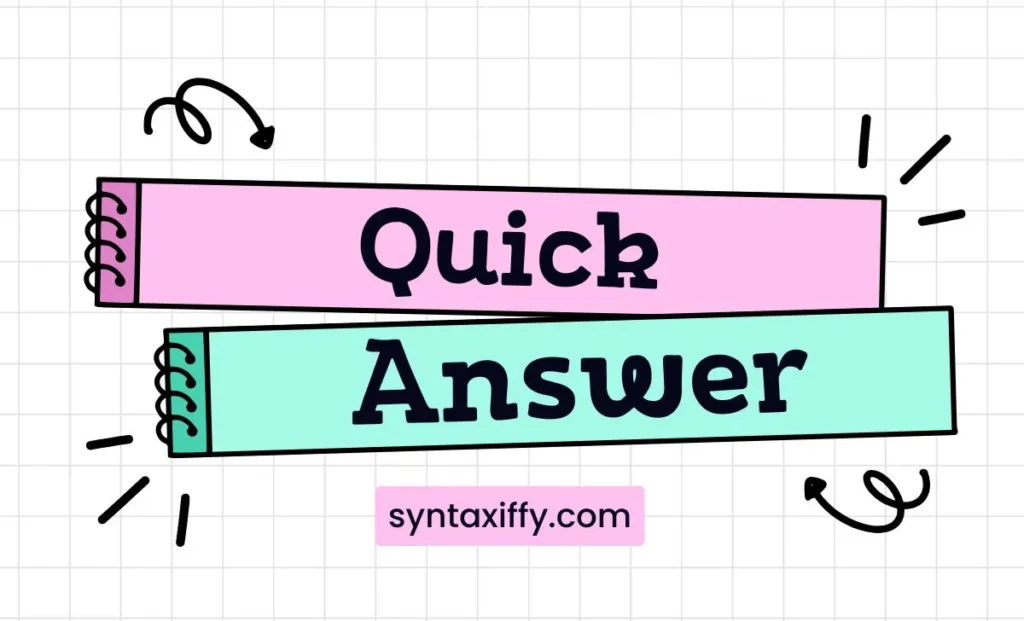 Quick Answer