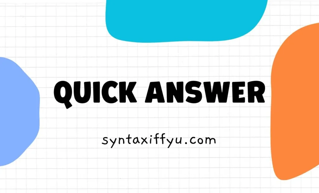 Quick Answer
