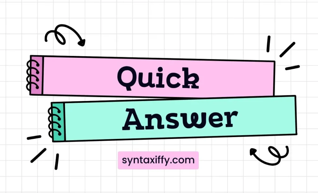 Quick Answer