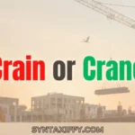 crain or crane