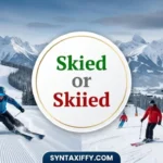 Skied or Skiied