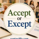 Accept or Except