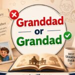 Granddad or Grandad